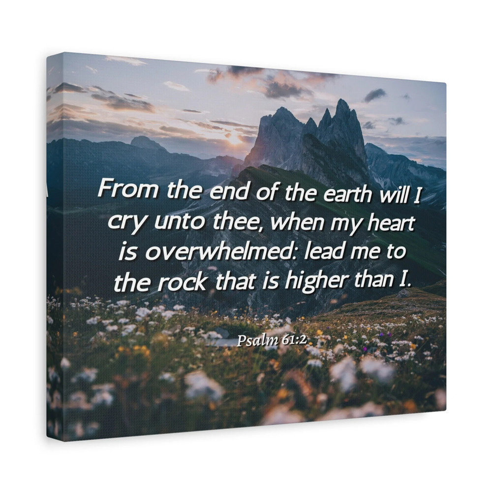 Scripture Canvas Heart Is Overwhelmed Psalms 61:2 Christian Wall Art Bible